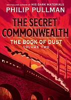 The Book of Dust: The Secret Commonwealth (Book of Dust