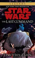 The Last Command: Star Wars Legends (The Thrawn Trilogy