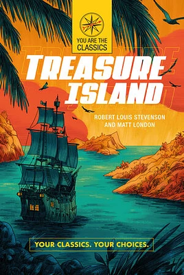 Treasure Island: Your Classics. Your Choices.