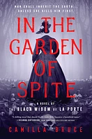 In the Garden of Spite