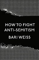 How to Fight Anti-Semitism