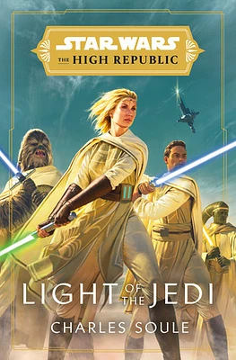 Star Wars: Light of the Jedi (The High Republic)