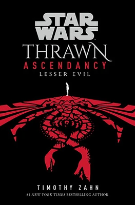 Star Wars: Thrawn Ascendancy (Book III: Lesser Evil