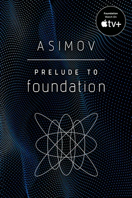 Prelude to Foundation