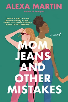 Mom Jeans and Other Mistakes