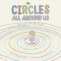 The Circles All Around Us