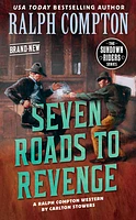 Ralph Compton Seven Roads to Revenge