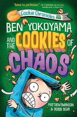 Ben Yokoyama and the Cookies of Chaos