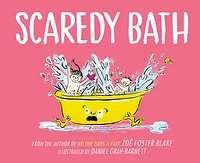 Scaredy Bath