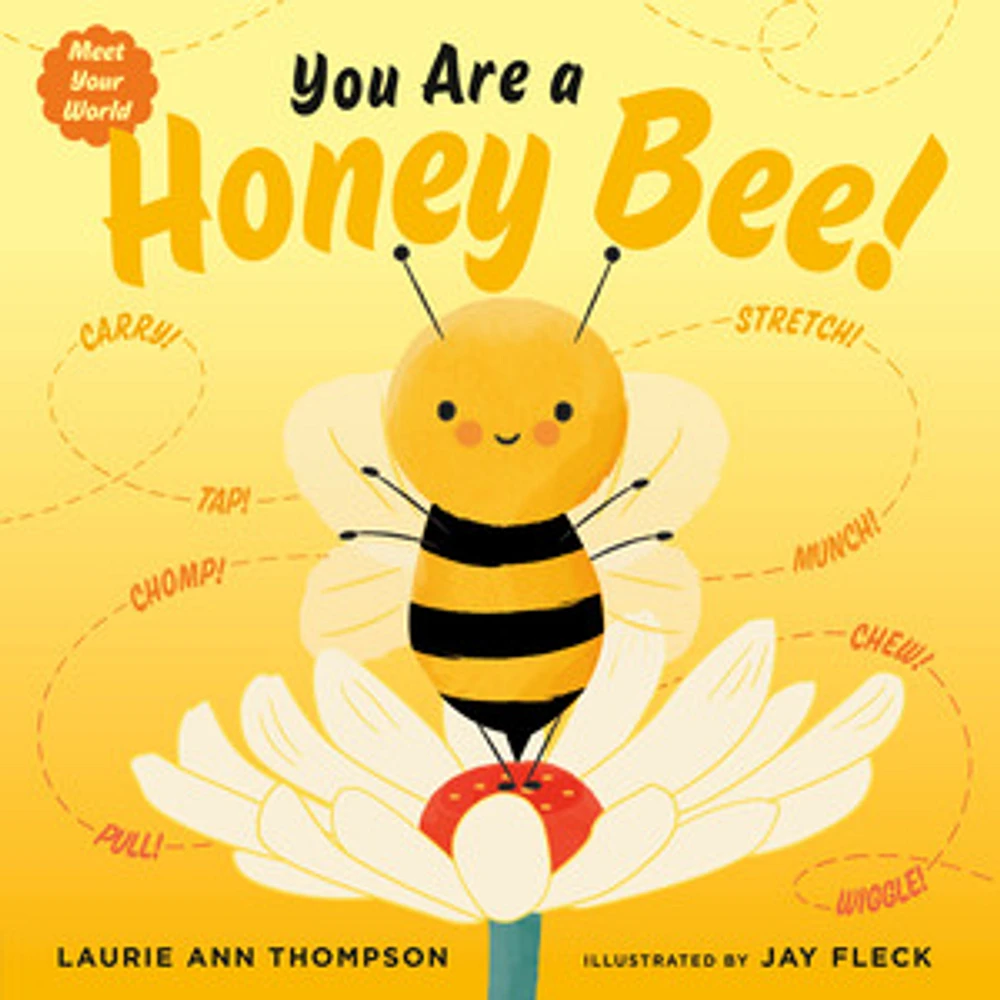 You Are a Honey Bee!