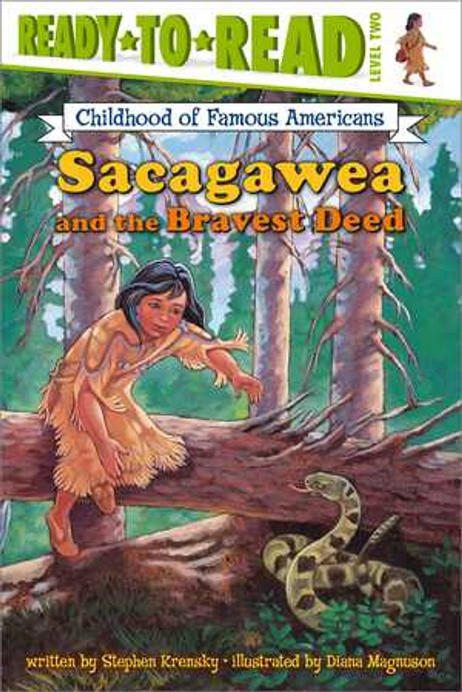 Sacagawea and the Bravest Deed