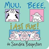 Muu, Beee, ¡Así fue! (Moo, Baa, La La La!)