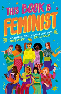 This Book Is Feminist