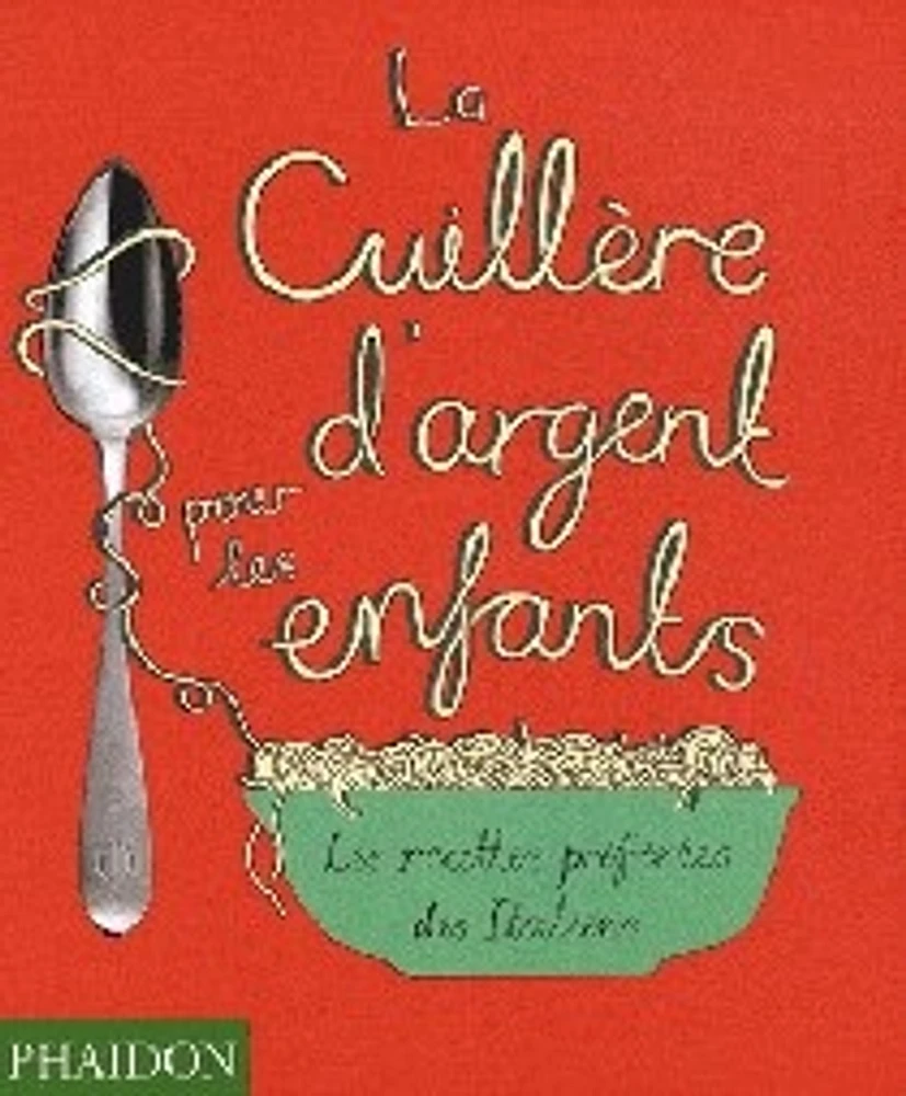 Cuillère d'Argent pour les enfants (La)