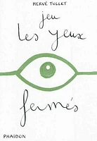 Jeu les yeux fermés