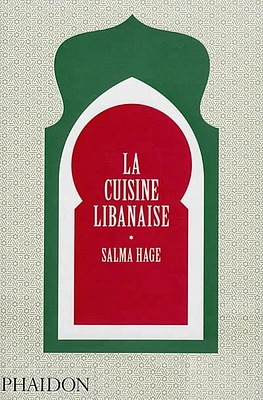 Cuisine libanaise (La)