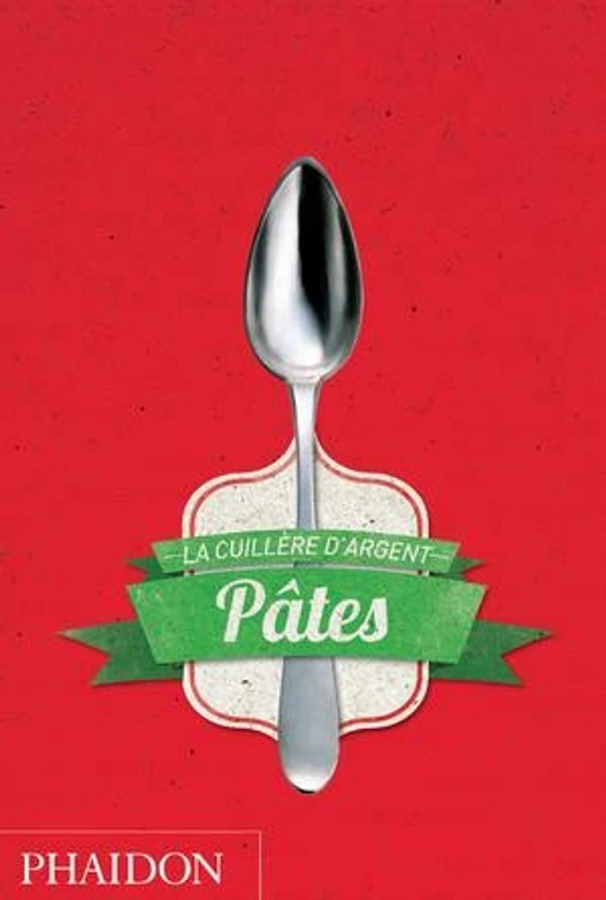 Pâtes: la cuillère d'argent