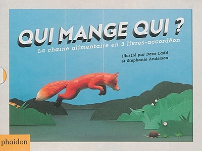 Qui mange qui ?: la chaîne alimentaire en 3 livres-accordéon