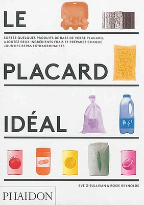 Le placard idéal : sortez quelques produits de base...