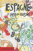 Espagne : le livre de cuisine, 1,080 recettes