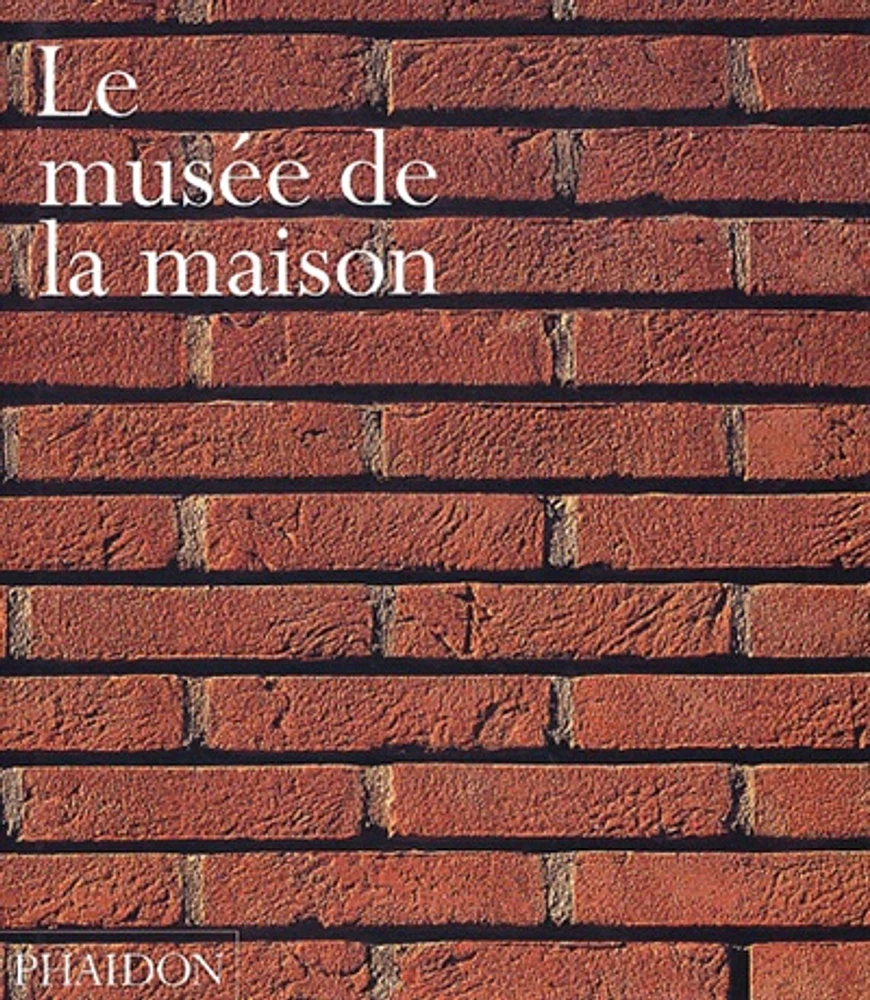 Le musée de la maison