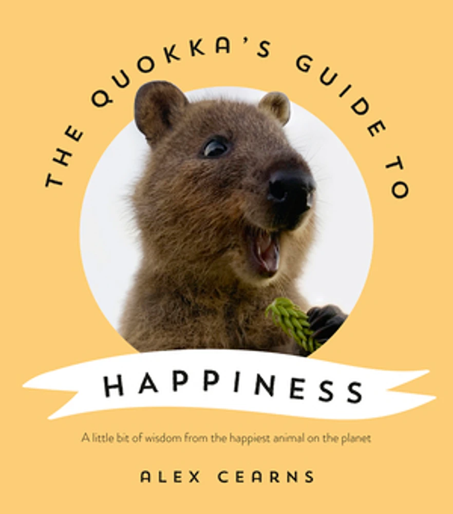 The Quokka's Guide to Happiness