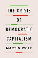 The Crisis of Democratic Capitalism