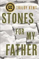 Stones for My Father