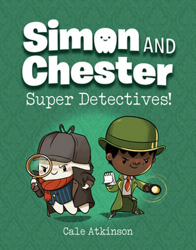 Super Detectives! (Simon and Chester Book #1