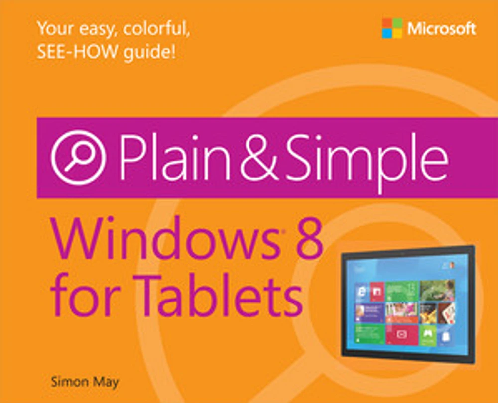 Windows 8 for Tablets Plain & Simple