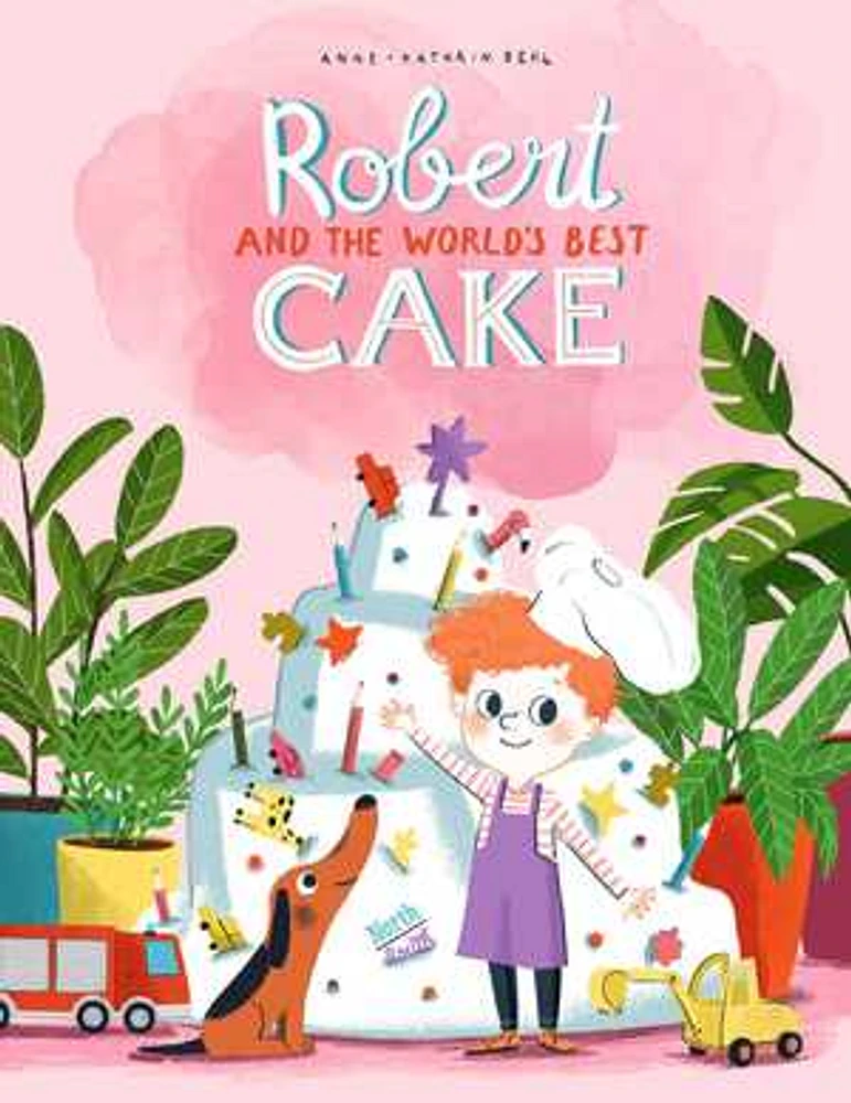 Robert and the World's Best Cake  