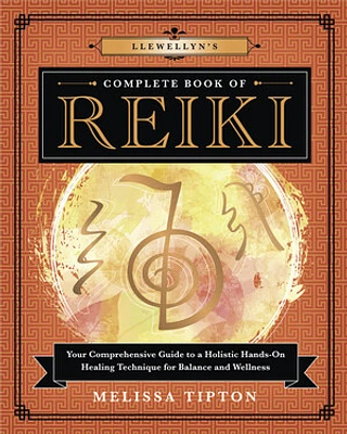 Llewellyn's Complete Book of Reiki