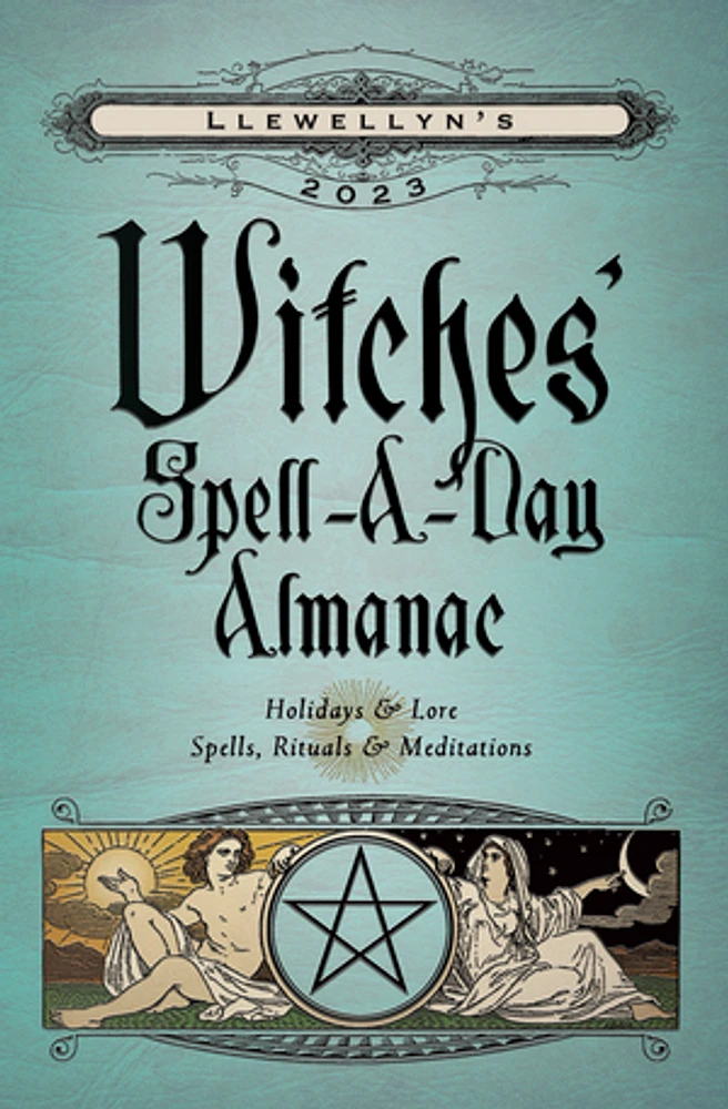 Llewellyn's 2023 Witches' Spell-A-Day Almanac