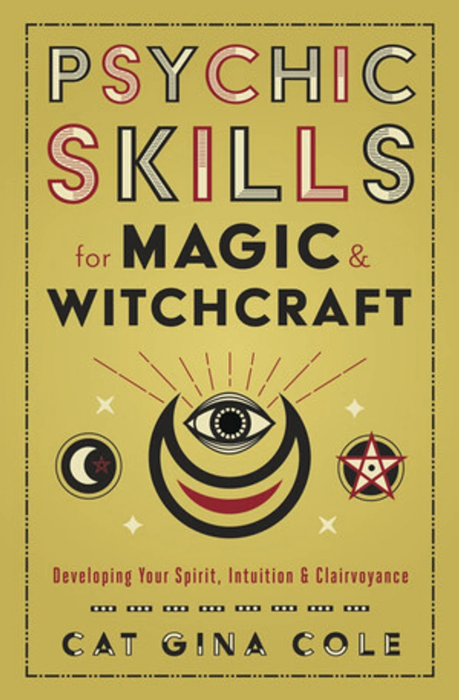 Psychic Skills for Magic & Witchcraft