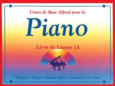 Alfred's Basic Piano Library Lesson Book, Bk 1A