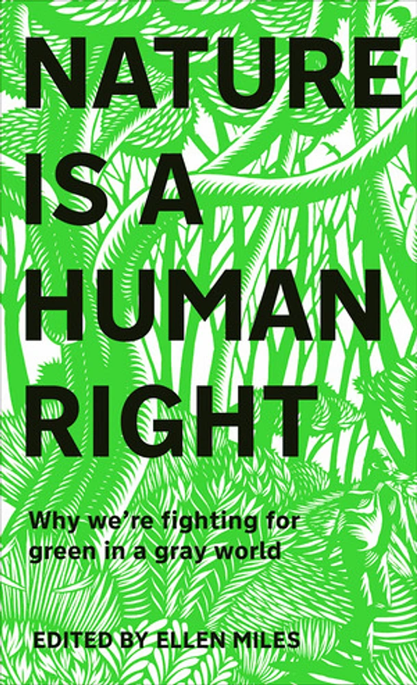 Nature Is A Human Right