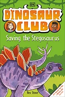 Dinosaur Club: Saving the Stegosaurus