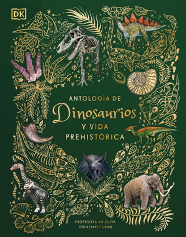 Antologia de dinosaurios y vida prehistorica