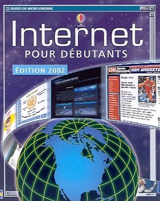 Internet pour Débutants (éd., 2002)