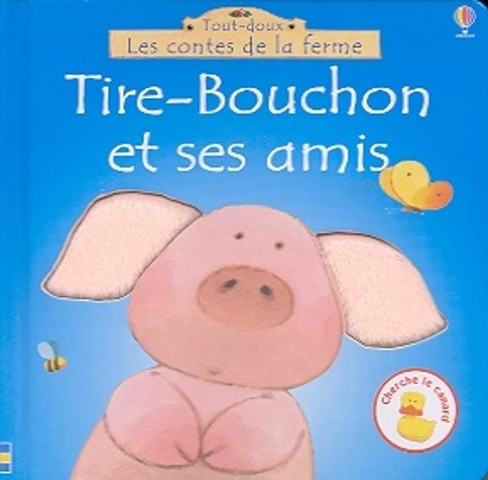 Tire-Bouchon et ses Amis