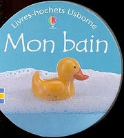 Mon Bain (Livre Hochet)