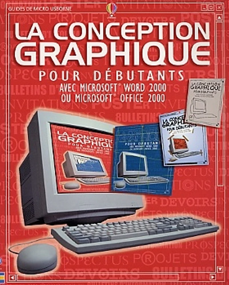 Conception Graphique pour Débutants (La)