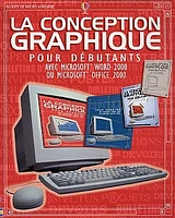 Conception Graphique pour Débutants (La)