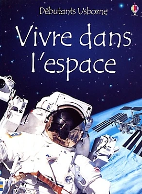 Vivre dans l'Espace