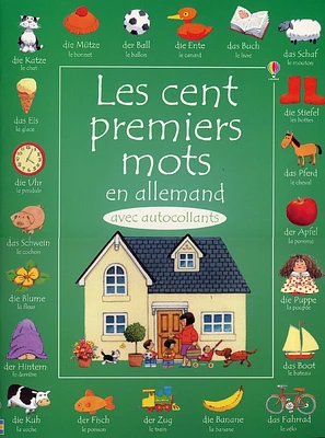 Cent Premiers Mots en Allemand avec Autocollants (éd. 2003)