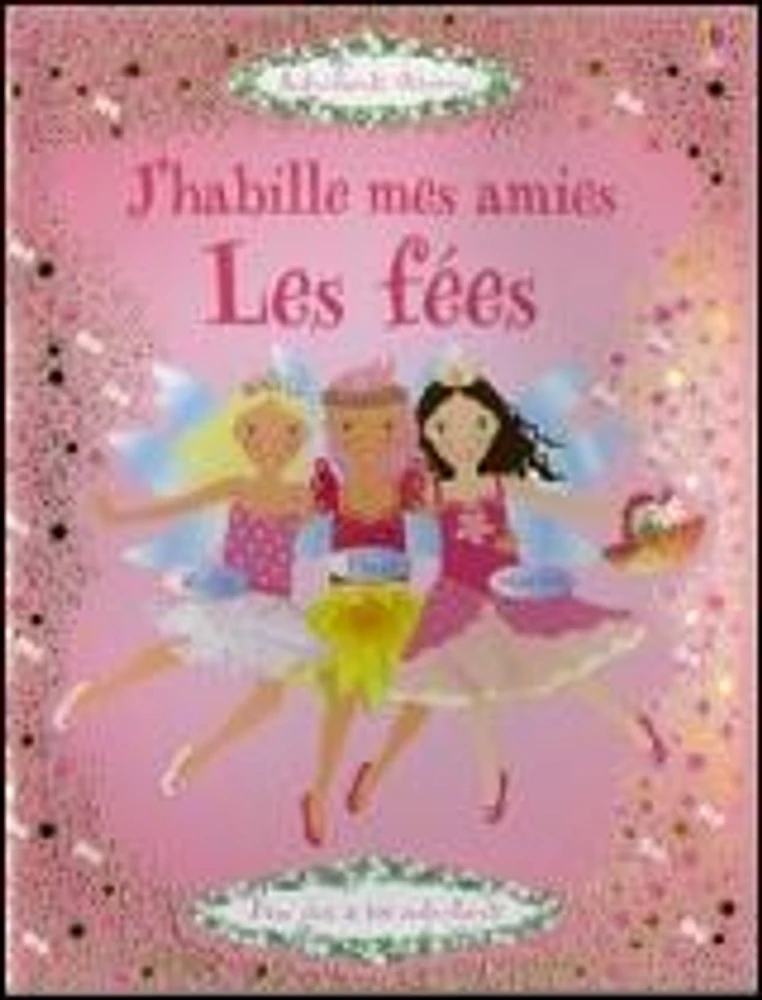 J'Habille mes Amies les Fées