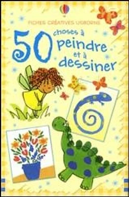 50 Choses a Peindre et Dessiner