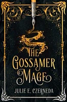 The Gossamer Mage