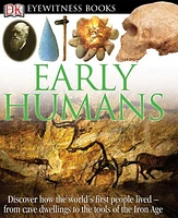 Eyewitness Early Humans