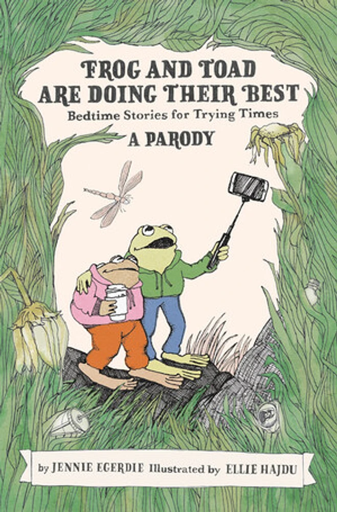 Frog and Toad are Doing Their Best [A Parody]